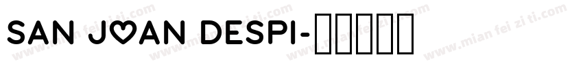 san joan Despi字体转换